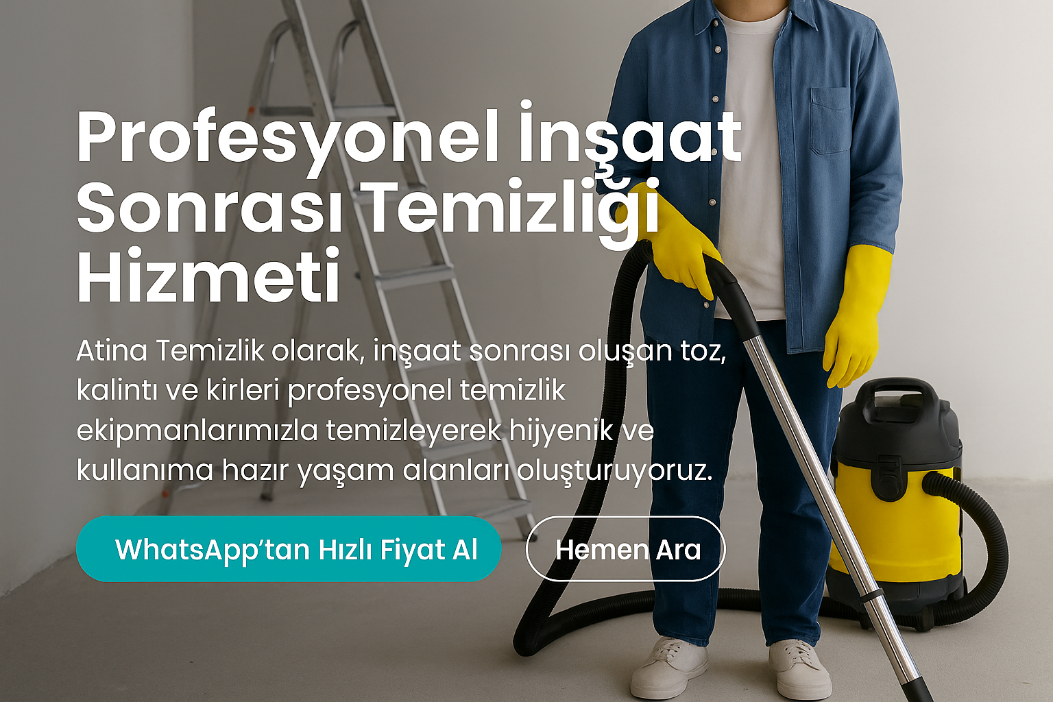 İnşaat Sonrası Temizlik Hizmeti